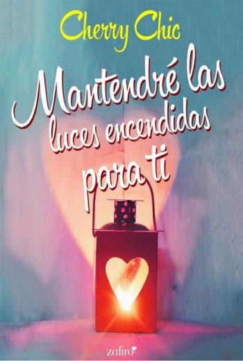 descargar Mantendré las luces encendidas para ti - Cherry Chic