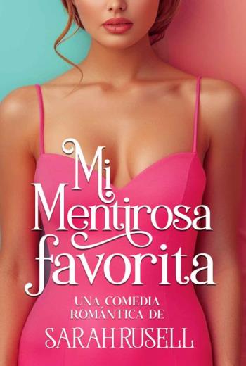descargar Mi mentirosa favorita - Sarah Rusell