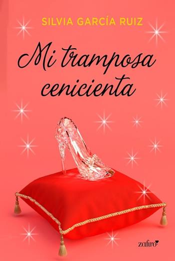 descargar Mi tramposa Cenicienta - Silvia García Ruiz