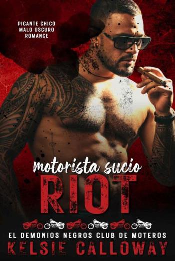 descargar Motorista Sucio Riot - Kelsie Calloway