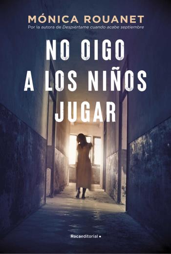 descargar No oigo a los niños jugar - Mónica Rouanet