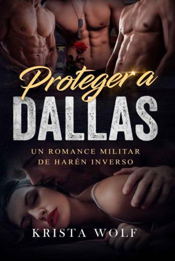 descargar Proteger a Dallas - Krista Wolf