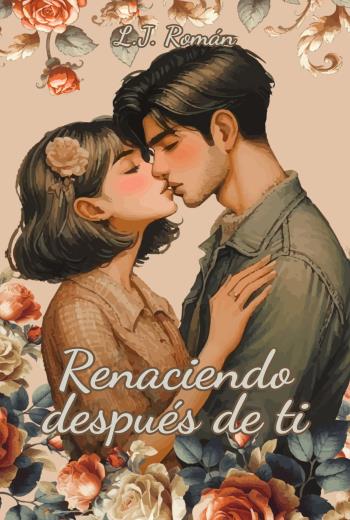 descargar Renaciendo después de tí - L. J. Román