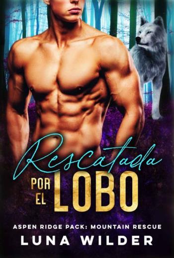 descargar Rescatada por el lobo - Luna Wilder
