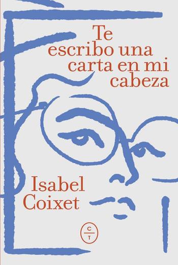 descargar Te escribo una carta en mi cabeza - Isabel Coixet