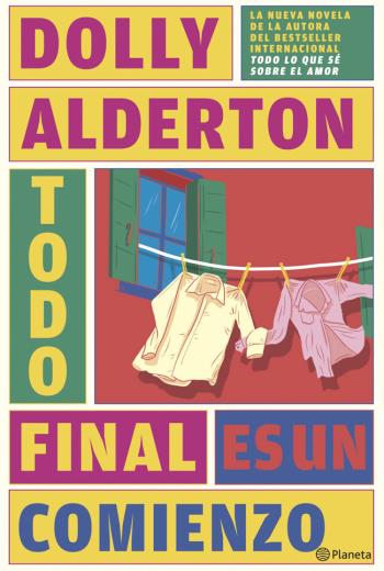 descargar Todo final es un comienzo - Dolly Alderton