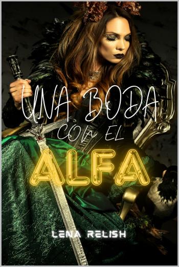 descargar Una boda con el alfa - Lena Relish