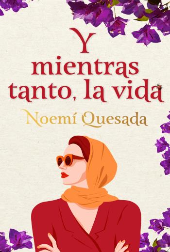descargar Y mientras tanto, la vida - Noemí Quesada
