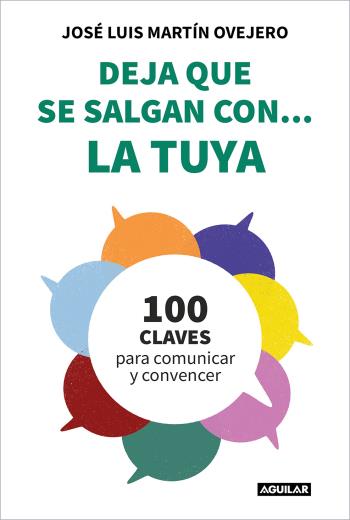 descargar Deja que se salgan con… la tuya - José Luis Martín Ovejero