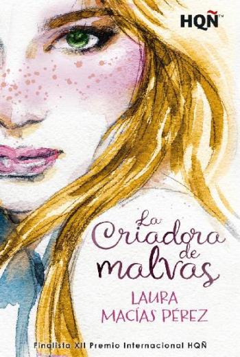 descargar La Criadora de malvas - Laura Macías Pérez