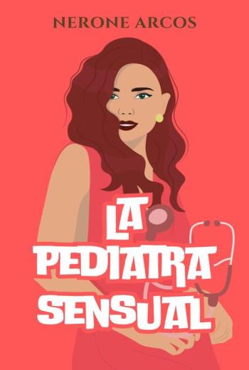 descargar La Pediatra Sensual - Nerone Arcos