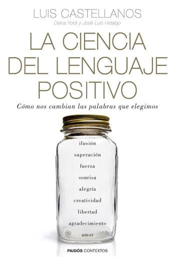 descargar La ciencia del lenguaje positivo - Luis Castellanos