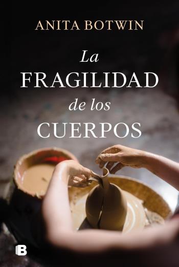 descargar La fragilidad de los cuerpos - Anita Botwin