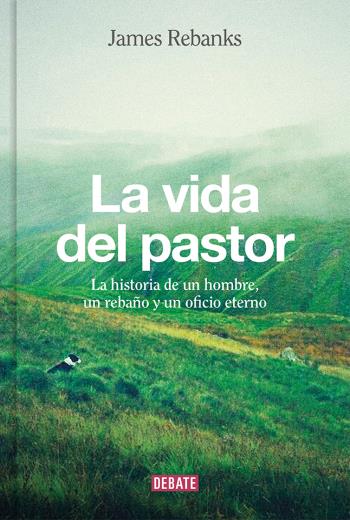 descargar La vida del pastor - James Rebanks