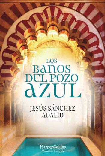descargar Los baños del pozo azul - Jesús Sánchez Adalid