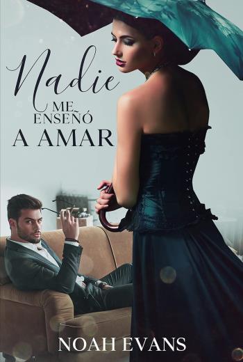 descargar Nadie me enseñó a amar - Noah Evans
