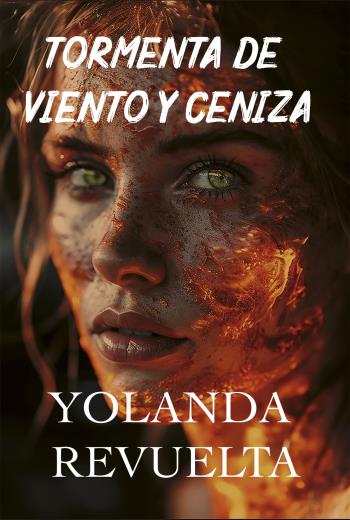 descargar Tormenta de viento y ceniza - Yolanda Revuelta
