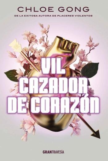 descargar Vil cazador de corazón - Chloe Gong