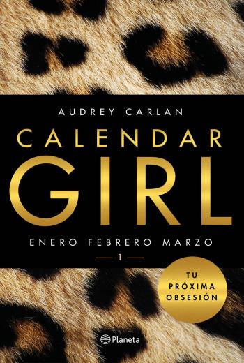 descargar Calendar Girl 1: Enero, febrero, marzo - Audrey Carlan