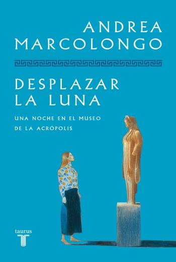 descargar Desplazar la luna - Andrea Marcolongo