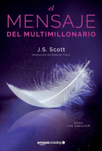 descargar El mensaje del multimillonario - J. S. Scott