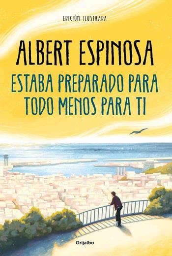 descargar Estaba preparado para todo menos para ti - Albert Espinosa