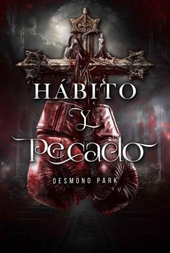 descargar Hábito y pecado - Desmond Park