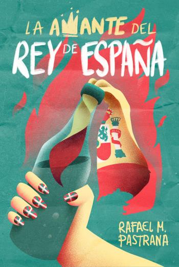 descargar La amante del rey de España - Rafael M. Pastrana Lorenzo
