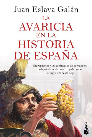 descargar La avaricia en la historia de España - Juan Eslava Galán