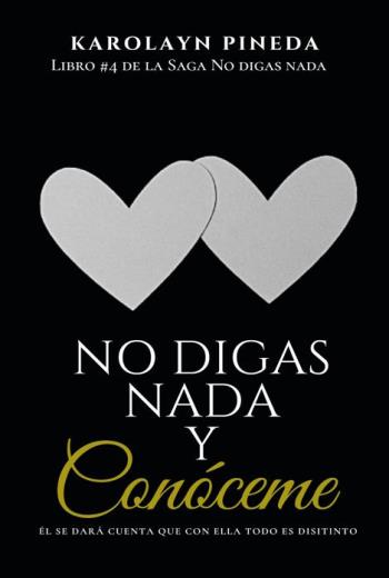 descargar No digas nada y conóceme - Karolayn Pineda