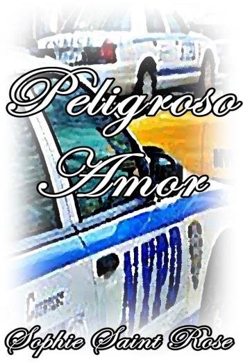 descargar Peligroso amor - Sophie Saint Rose