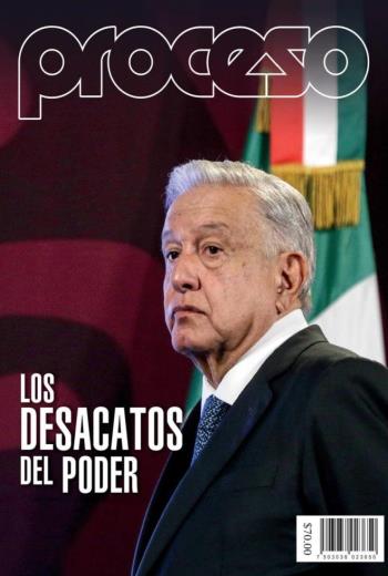 descargar Proceso Mayo 2024, Los desacatos del Poder