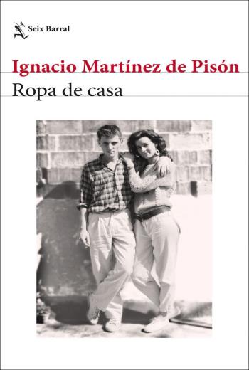 descargar Ropa de casa - Ignacio Martínez de Pisón