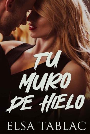 descargar Tu muro de hielo - Elsa Tablac