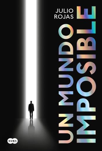 descargar Un mundo imposible - Julio Rojas
