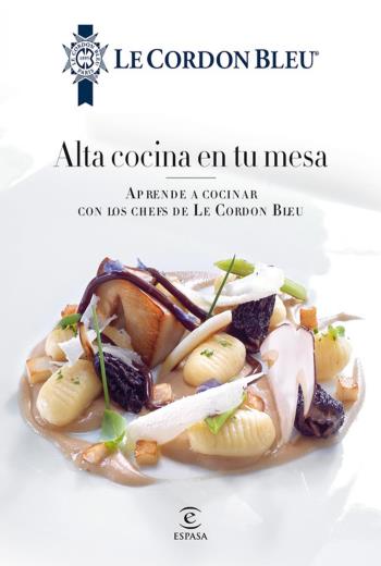 descargar Alta cocina en tu mesa - Le Cordon Bleu