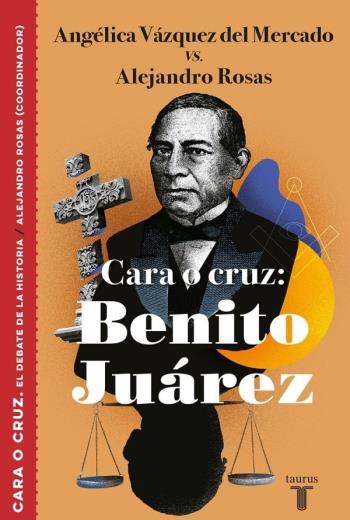 descargar Cara o cruz: Benito Juárez - Angélica Vázquez del Mercado