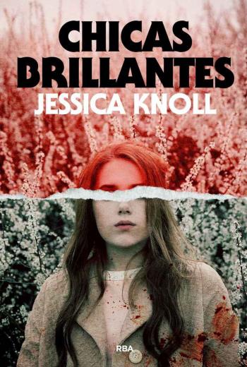 descargar Chicas brillantes - Jessica Knoll