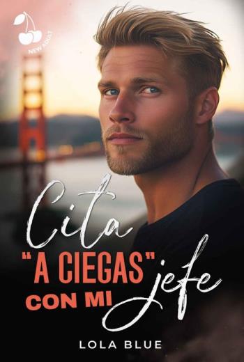 descargar Cita «a ciegas» con mi jefe - Lola Blue