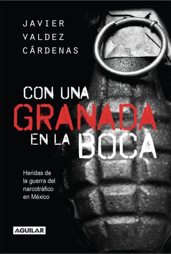 descargar Con una granada en la boca - Javier Valdez Cárdenas