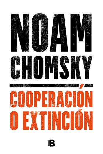 descargar Cooperación o extinción - Noam Chomsky