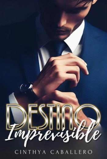 descargar Destino Imprevisible - Cinthya Caballero