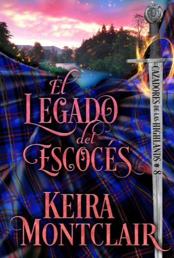 descargar El Legado del Escocés - Keira Montclair