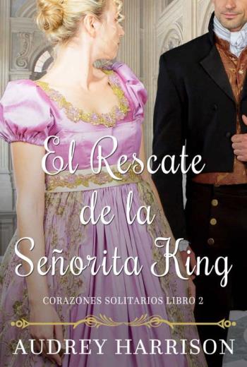 descargar El Rescate de la Señorita King - Audrey Harrison