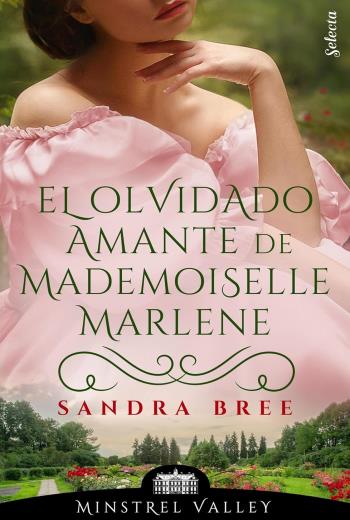 descargar El olvidado amante de mademoiselle Marlene - Sandra Bree