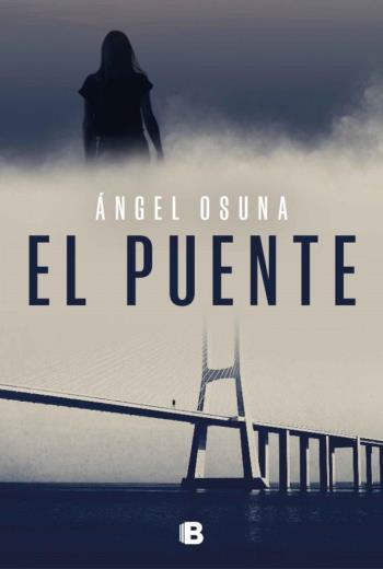 descargar El puente - Ángel Osuna