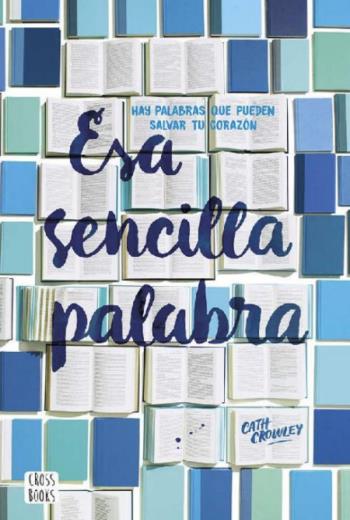 descargar Esa sencilla palabra - Cath Crowley