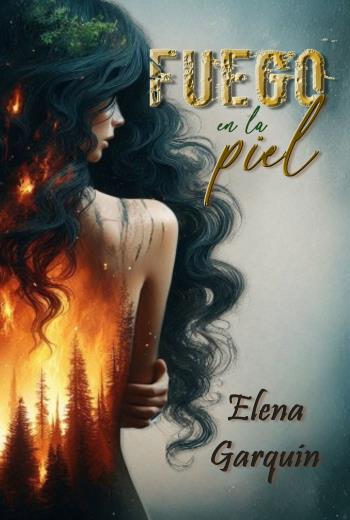 descargar Fuego en la piel - Elena Garquín