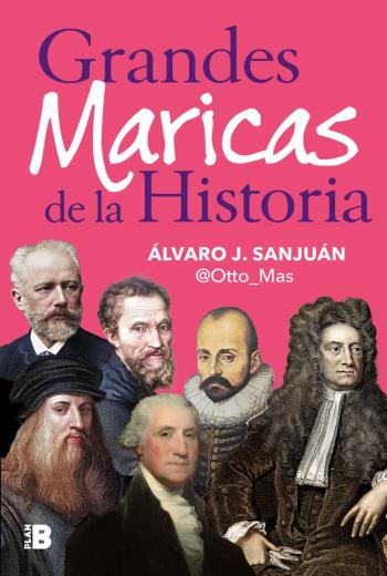 descargar Grandes maricas de la historia - Álvaro J. Sanjuán
