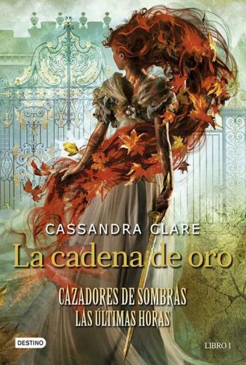descargar La cadena de oro - Cassandra Clare